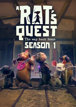 A Rat's Quest - The Way Back Home | Season 1