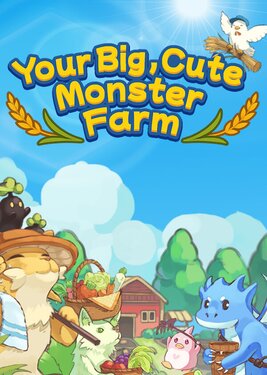 Your Big, Cute Monster Farm poster (cover)