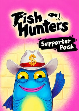 Fish Hunters - Supporter Pack