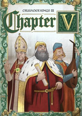 Crusader Kings III: Chapter V poster (cover)