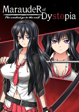Marauder of Dystopia: The weakest go to the wall poster (cover)
