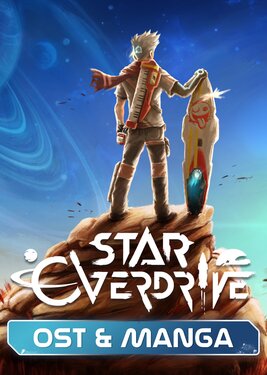 Star Overdrive - OST & Manga