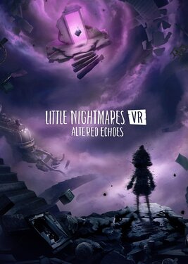 Little Nightmares VR: Altered Echoes poster (cover)