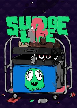 Sludge Life 2 poster (cover)