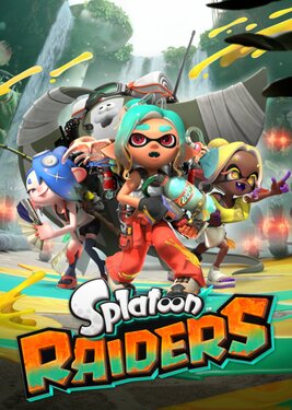 Splatoon Raiders poster (cover)