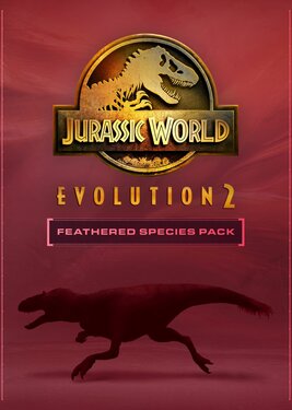 Jurassic World Evolution 2: Feathered Species Pack poster (cover)