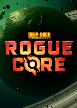 Deep Rock Galactic: Rogue Core poster (cover)