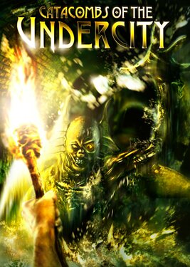 Catacombs of the Undercity