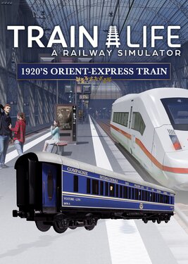 Train Life - 1920's Orient-Express Train poster (cover)
