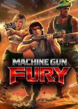 Machine Gun Fury