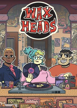 Wax Heads poster (cover)