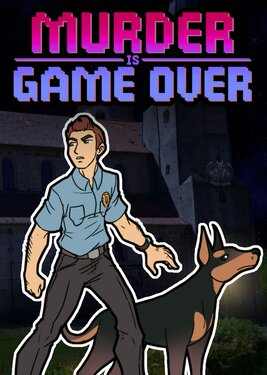 Murder Is Game Over