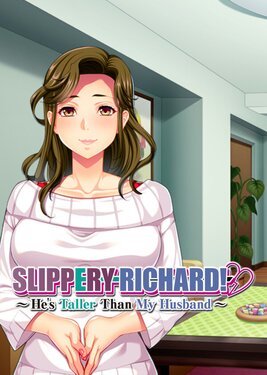 Slippery Richard! ~ He's Taller Than My Husband ~ poster (cover)