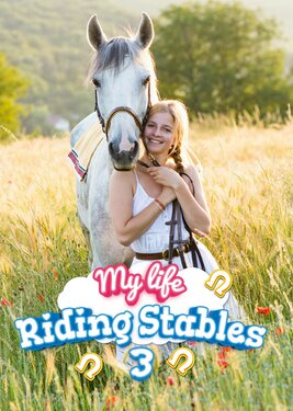 My Life: Riding Stables 3 poster (cover)