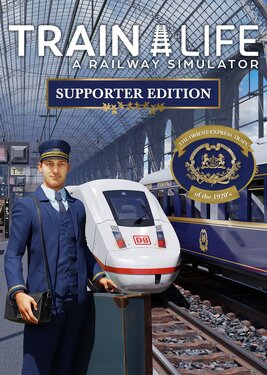 Train Life - Supporter Edition