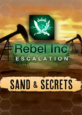 Rebel Inc: Escalation - Sand & Secrets