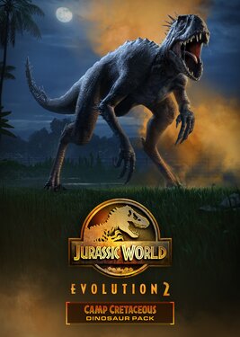 Jurassic World Evolution 2: Camp Cretaceous Dinosaur Pack