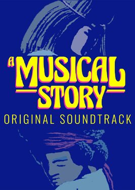 A Musical Story - Original Soundtrack
