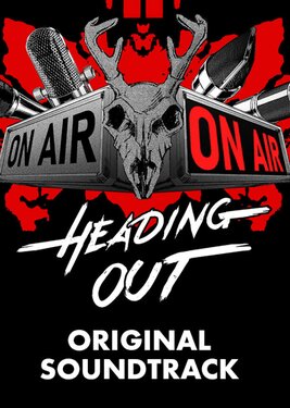 Heading Out - Original Soundtrack