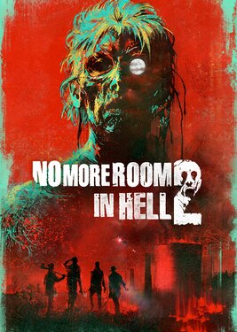 No More Room in Hell 2