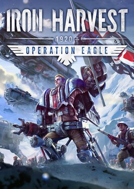 Iron Harvest - Operation Eagle