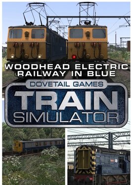 Train Simulator: Woodhead Electric Railway in Blue Route Add-On