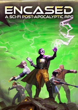 Encased: A Sci-Fi Post-Apocalyptic RPG