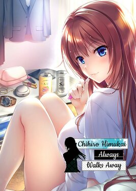 Chihiro Himukai Always Walks Away
