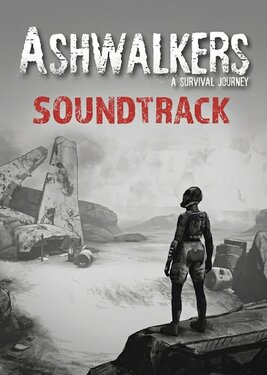 Ashwalkers - Soundtrack