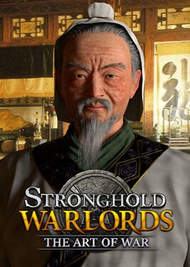 Stronghold: Warlords - The Art of War Campaign