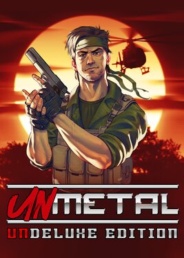 UnMetal - Un Deluxe Edition