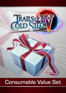 The Legend of Heroes: Trails of Cold Steel IV - Consumable Value Set