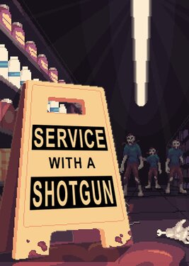 Service with a Shotgun poster (cover)