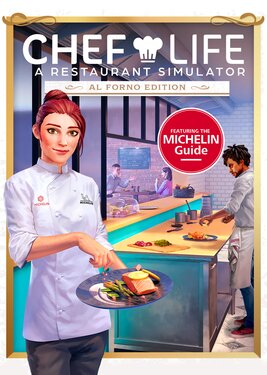 Chef Life: A Restaurant Simulator - Al Forno Edition