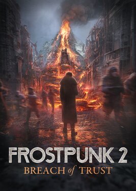 Frostpunk 2: Breach of Trust постер (cover)