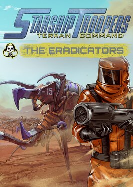 Starship Troopers: Terran Command - The Eradicators