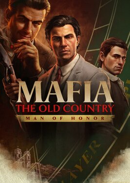 Mafia: The Old Country - Man of Honor poster (cover)