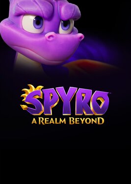 Spyro: A Realm Beyond poster (cover)