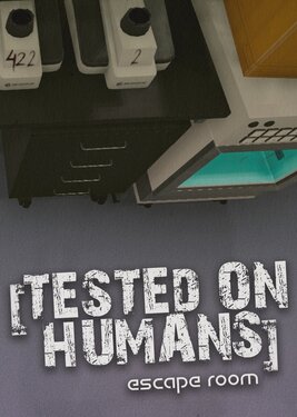 Tested on Humans: Escape Room