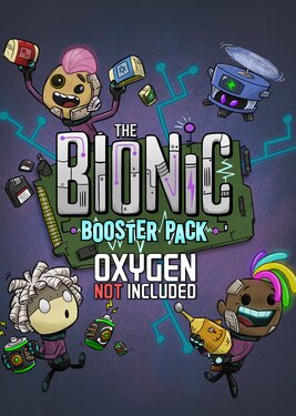 Oxygen Not Included - The Bionic Booster Pack poster (cover)