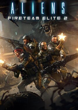 Aliens: Fireteam Elite 2