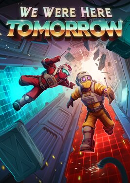 We Were Here Tomorrow poster (cover)
