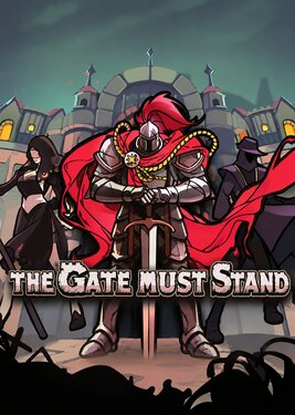 The Gate Must Stand poster (cover)
