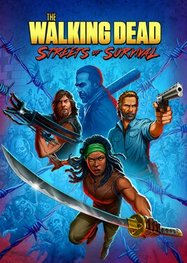 The Walking Dead: Streets of Survival poster (cover)