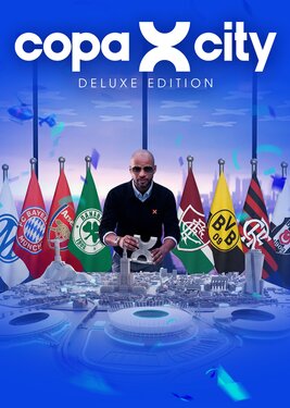 Copa City - Deluxe Edition