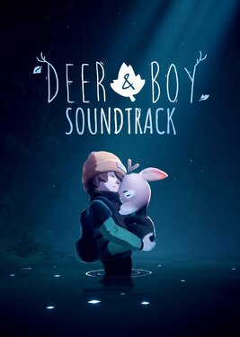 Deer & Boy - Soundtrack
