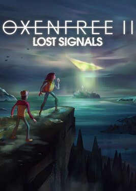 OXENFREE II: Lost Signals