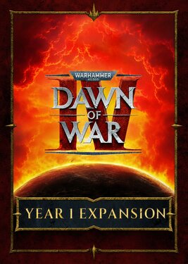 Warhammer 40,000: Dawn of War IV - Year 1 Expansion