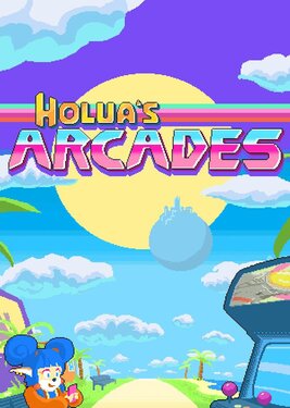 Holua's Arcades постер (cover)