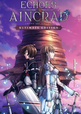 Echoes of Aincrad - Ultimate Edition